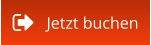 Jetzt buchen