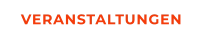 VERANSTALTUNGEN