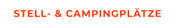 STELL- & CAMPINGPLÄTZE