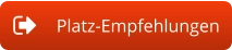 Platz-Empfehlungen